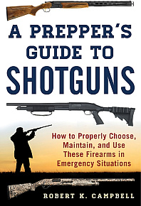 Kniha A Preppers Giude to Shotguns  R. K. Campbell